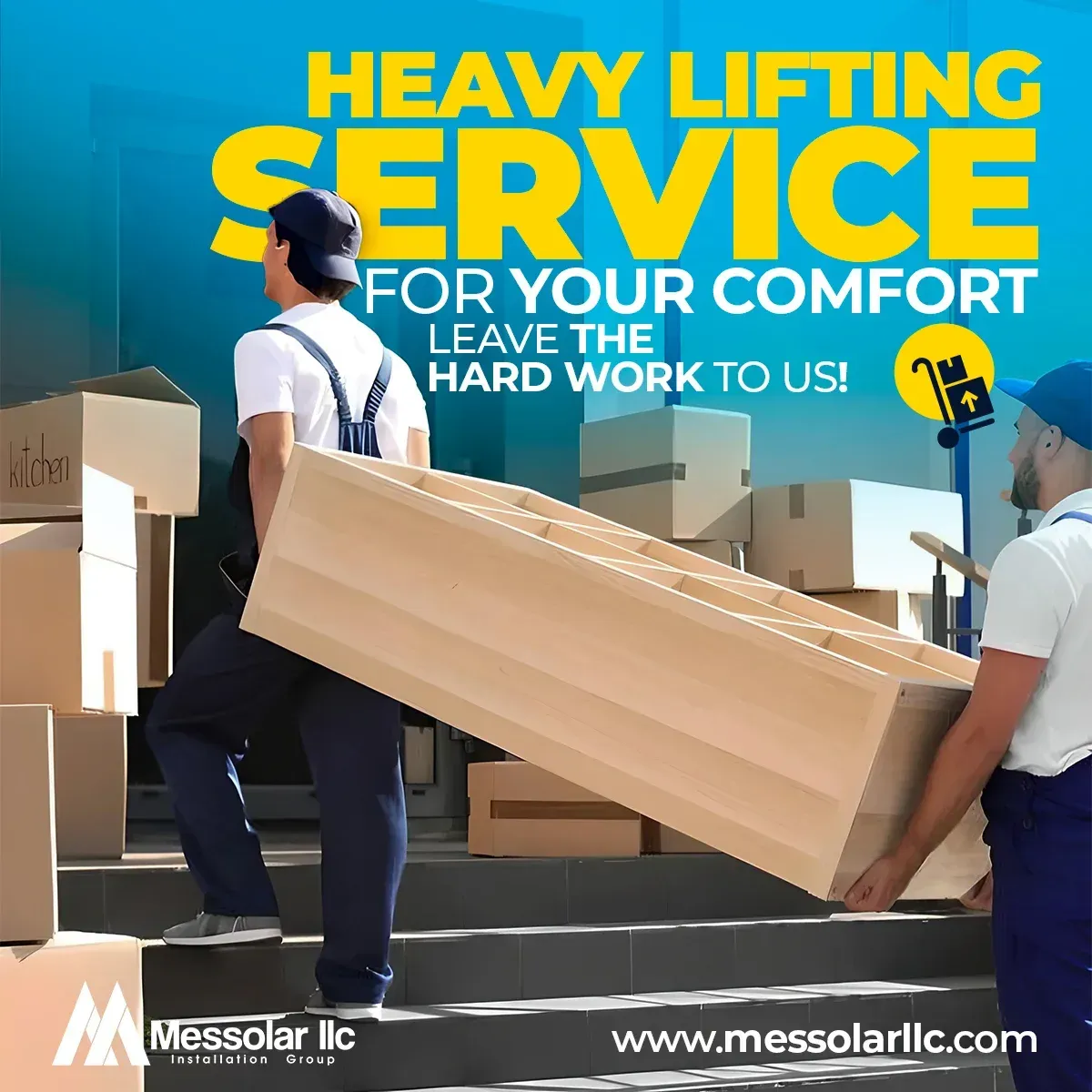 Heavy lifting service for your comfort leave the hard work to us
