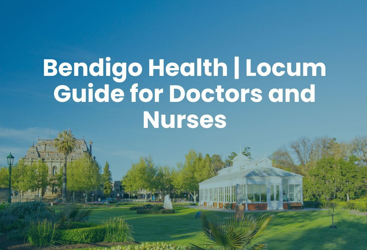 Bendigo Health | Locum Guide for Doctors and Nurses