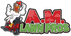 AM Lawn Pros AM Lawn Pros