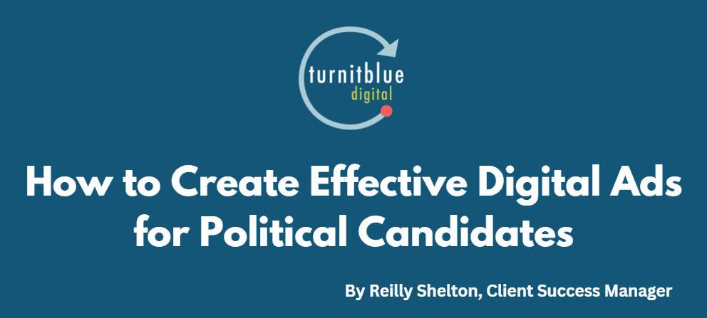 A blue sign that says how to create effective digital ads for political candidates