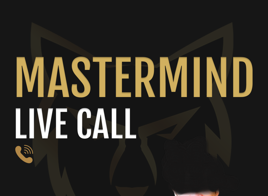 A poster that says mastermind live call on it for CONNOR STEINBROOK