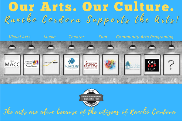 Poster promoting arts in Rancho Cordova. Blue background, artwork logos, and text: 