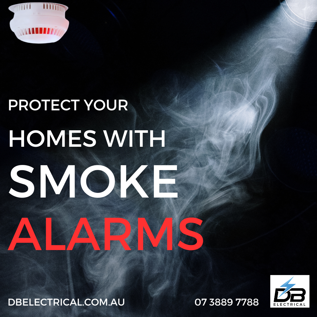 Protect Your Home with Smoke Alarms | DB Electrician Brisbane