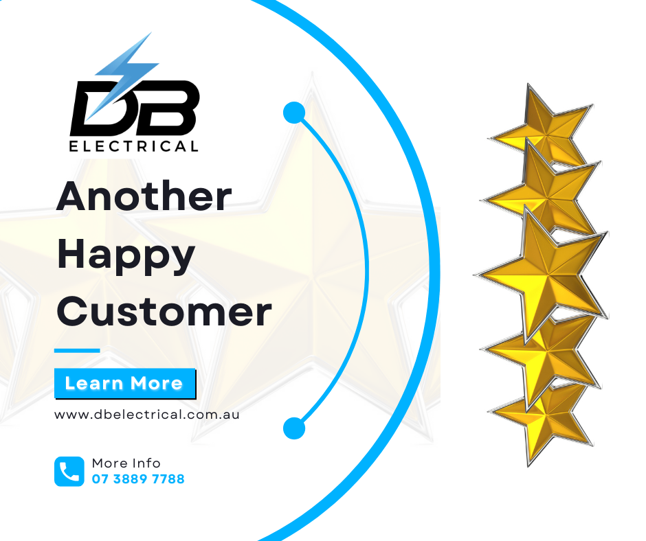 Another happy customer | DB Electrical | Electricians Brisbane