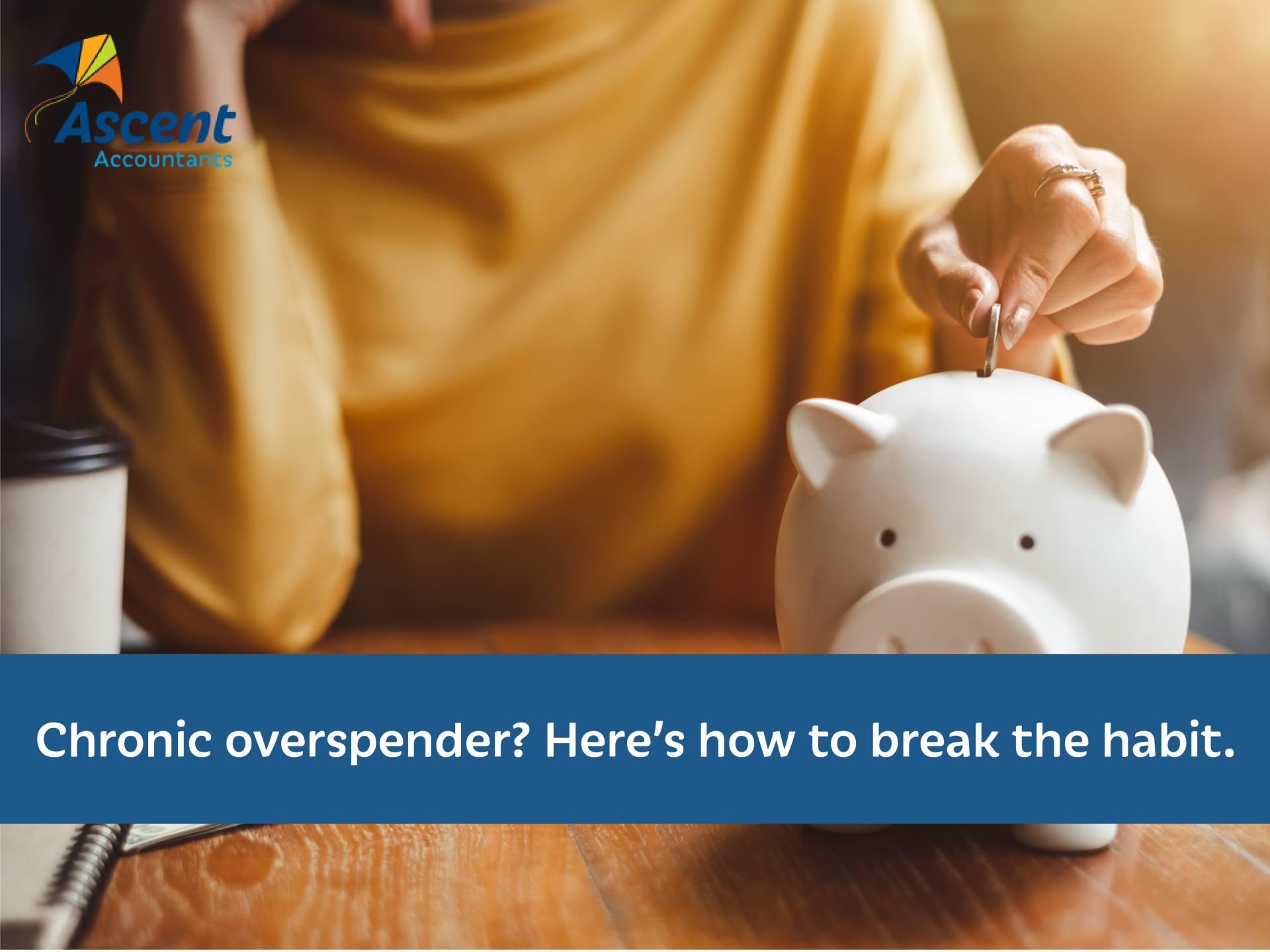 Chronic overspender? Here’s how to break the habit.
