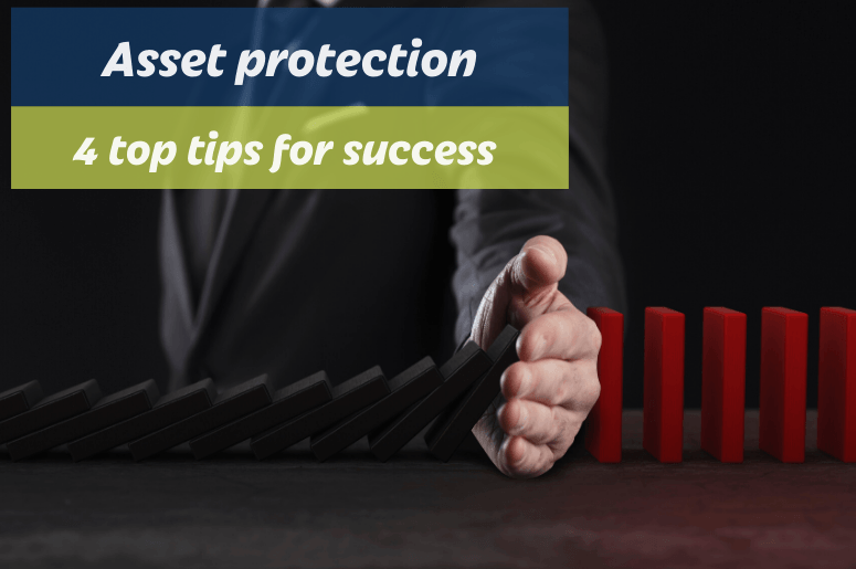 Business owners: 4 asset protection tips to prevent financial disaster