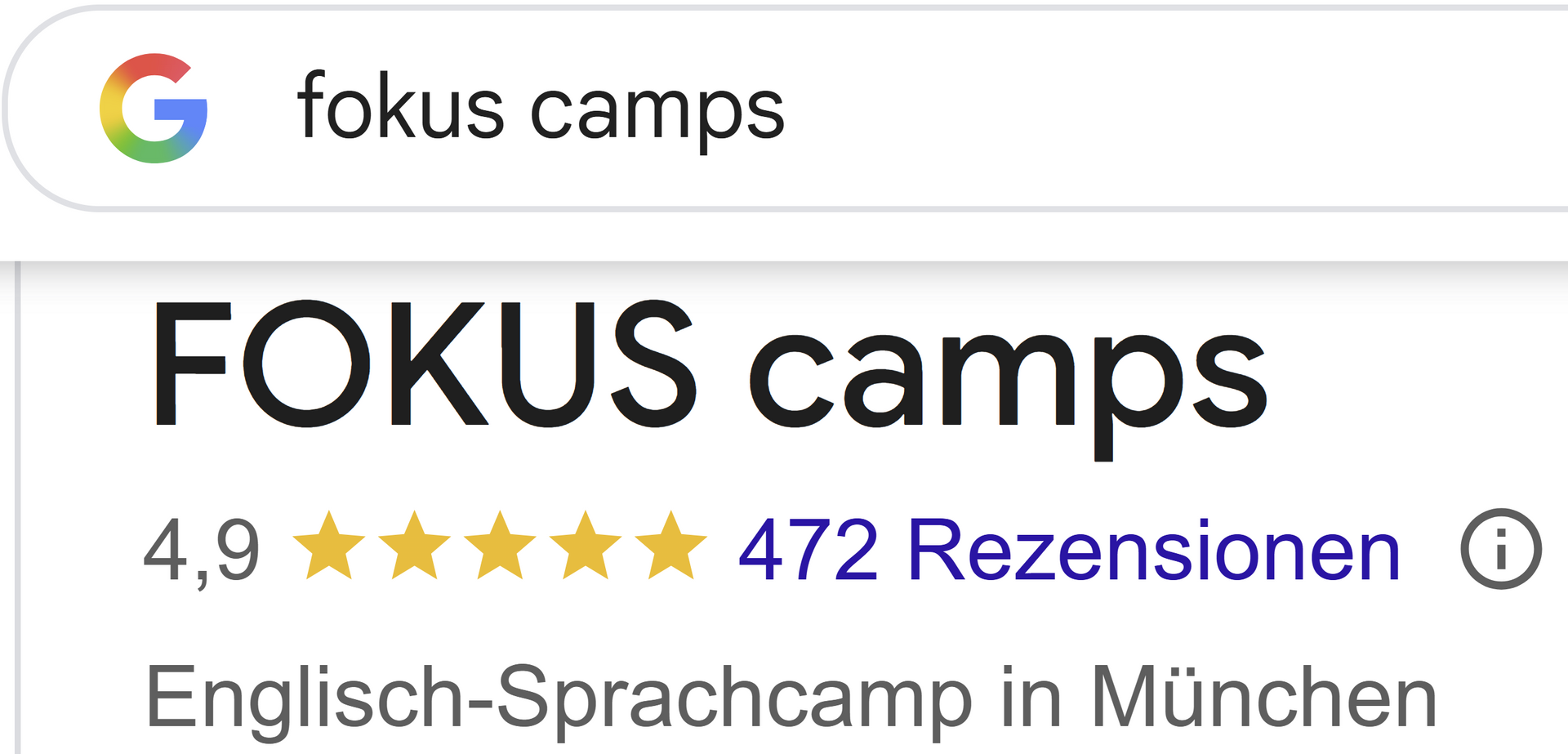 FOKUS Camps Google-Suchergebnis. Englisch-Sprachcamp München, 4,9 Sterne, 472 Bewertungen.
