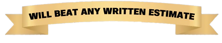 Gold ribbon banner with the text “WILL BEAT ANY WRITTEN ESTIMATE”