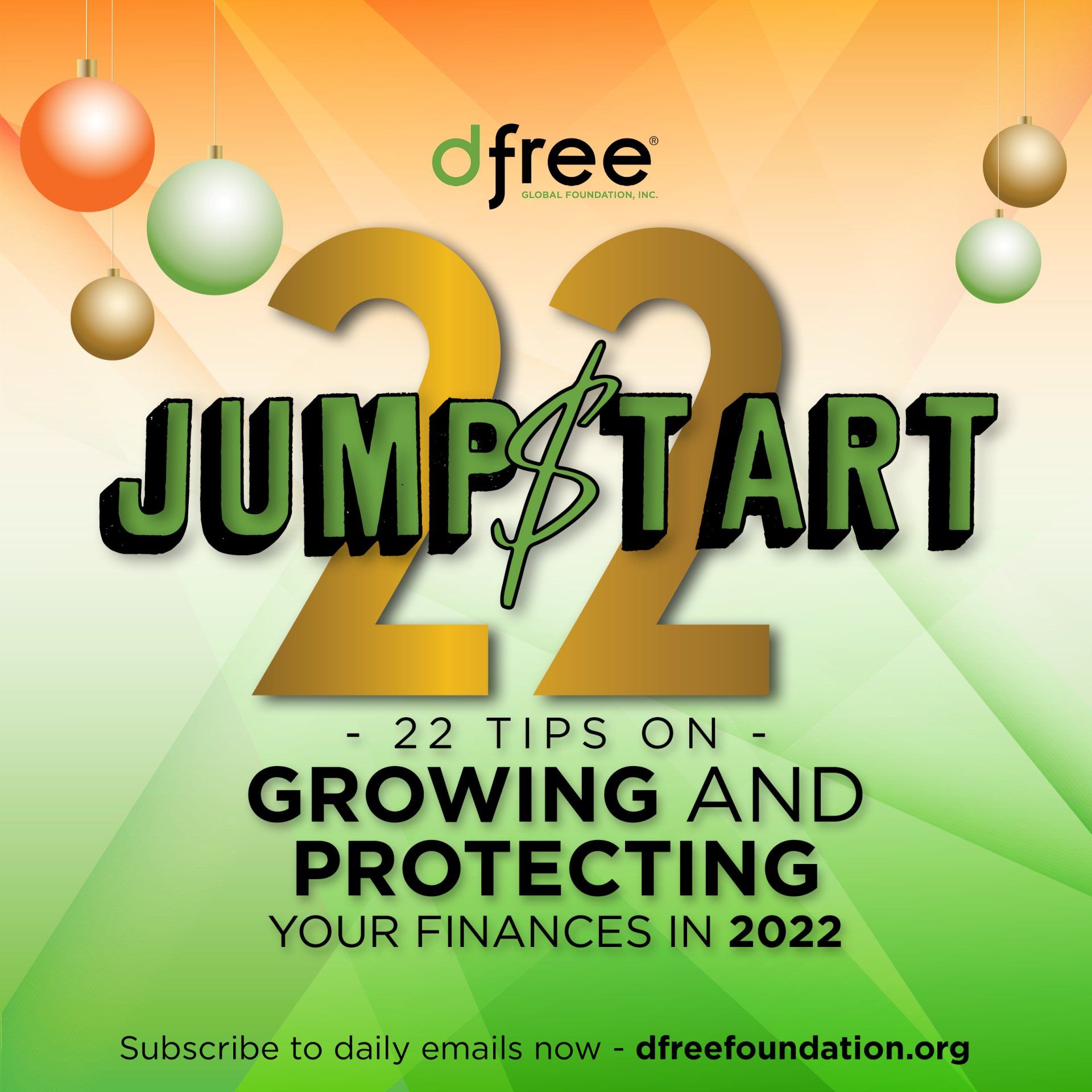 A poster that says jumpstart 22 tips on growing and protecting your finances in 2022