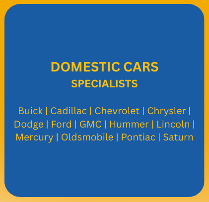 Blue sign with gold border, lists domestic car specialists: Buick through Saturn.
