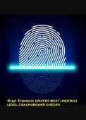 Glowing blue fingerprint above cyan line with yellow text about drivers undergoing level 2 background checks