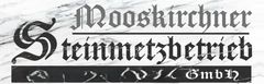 Mooskirchner Steinmetz Betriebs GmbH