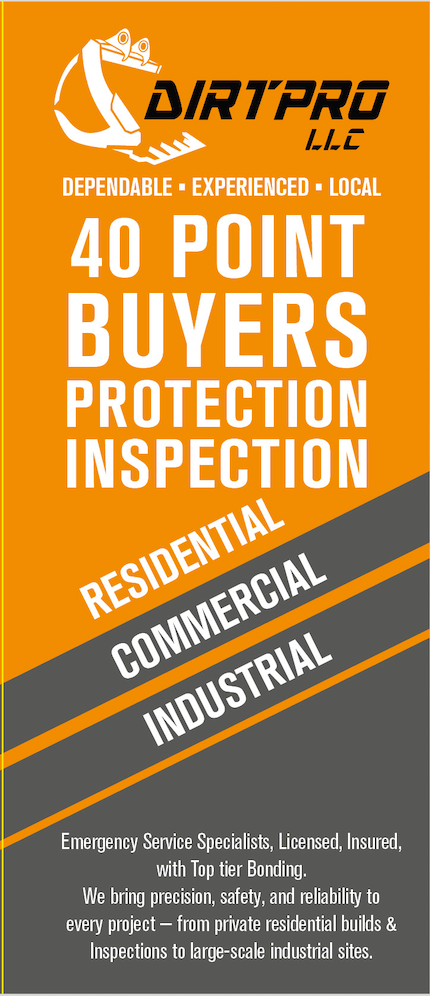 Advertisement for Dirt Pro LLC: 40 Point Buyers Protection Inspection