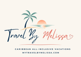 Travel By Melissa logo with palm tree, sunrise, and Caribbean all-inclusive vacations text
