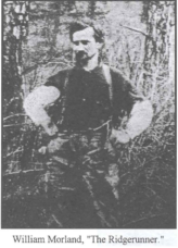 Black-and-white portrait of William Morland standing in a forest, captioned “The Ridgerunner.”