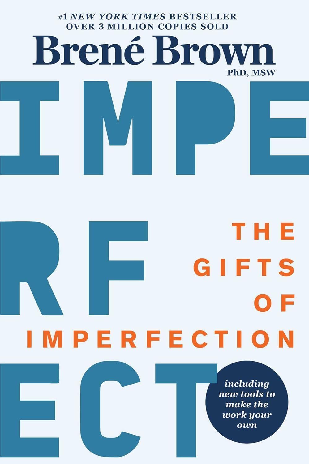 A book called impe the gifts of imperfection by brene brown