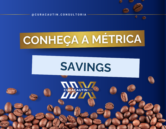 Conheça a métrica Savings