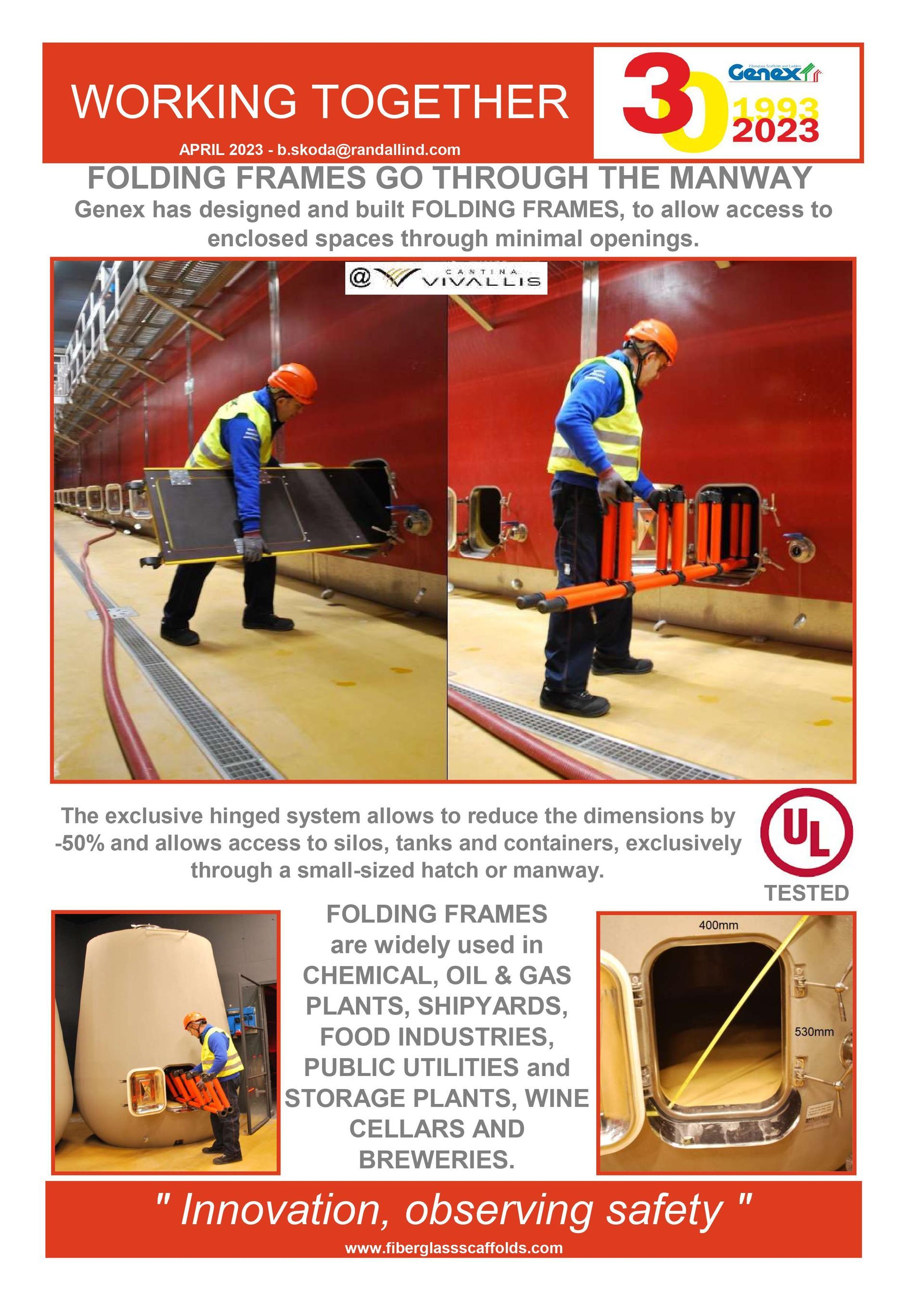 A poster that says `` working together folding frames go through the manway ''.