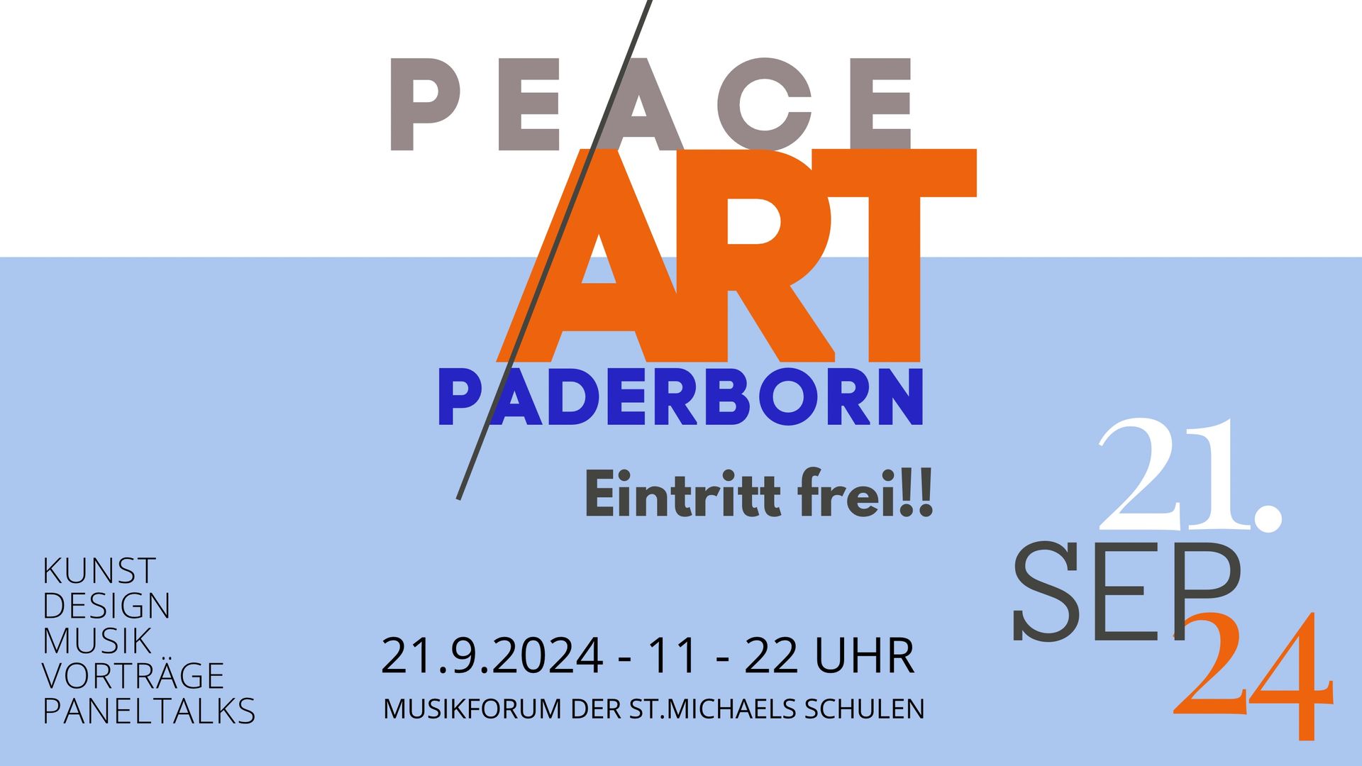 Plakat für PEACE ART PADERBORN, "Eintritt frei!" am 21. September 2024, mit weißem, blauem und orangenem Design.