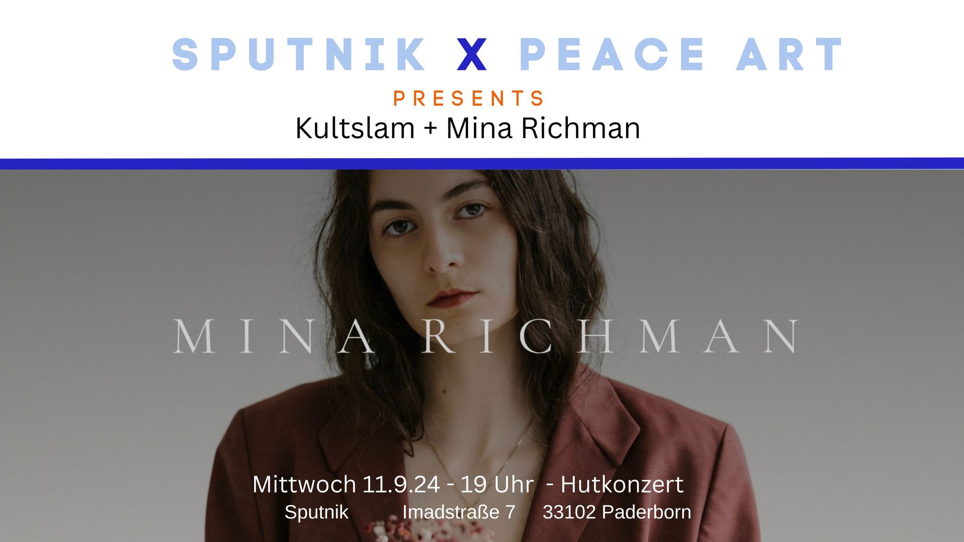Ein Poster für Sputnik x Peace Art präsentiert Mina Richman
