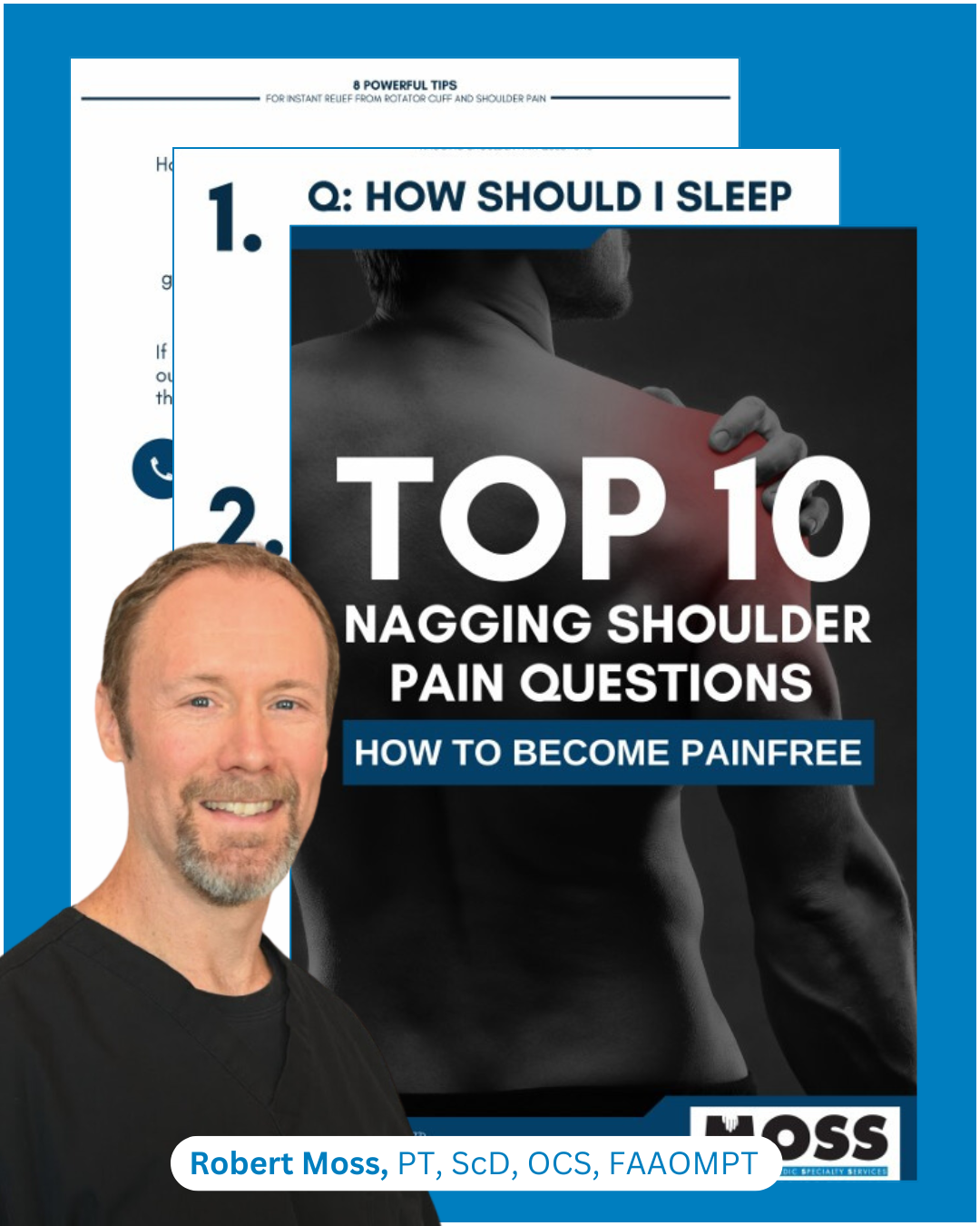top 10 nagging shoulder pain questions
