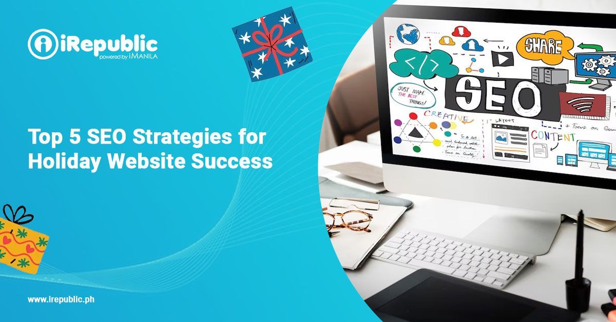 Top 5 SEO Strategies for Holiday Website Success