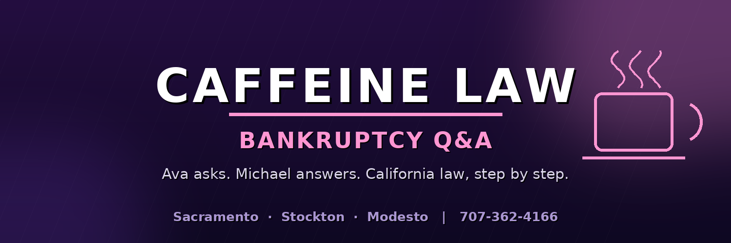 Caffeine Law bankruptcy Q&A on the free bankruptcy consultation in Sacramento & Stockton.