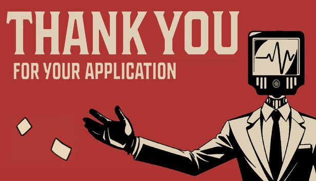 Thank You For Your Application

