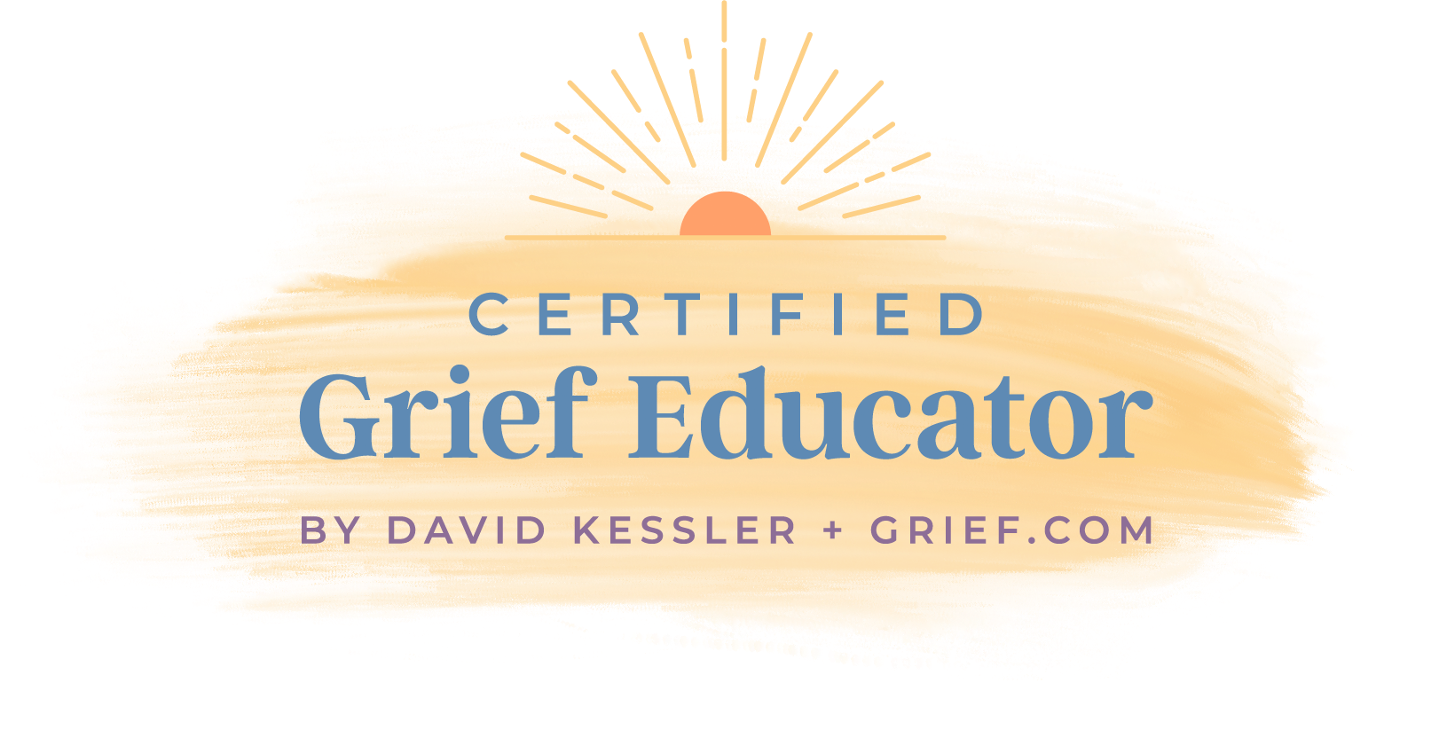 Certified Grief Educator logo in orange and blue with sunburst design; by David Kessler, grief.com