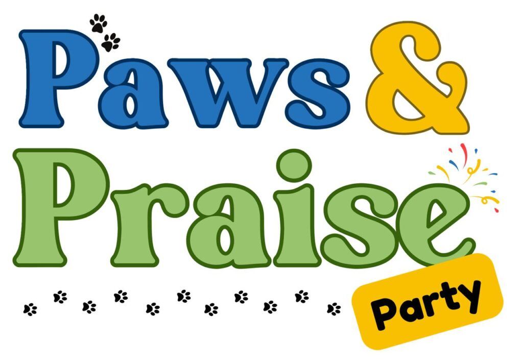 Paws & Praise Party text in blue, green, and yellow with paw prints and confetti on white background