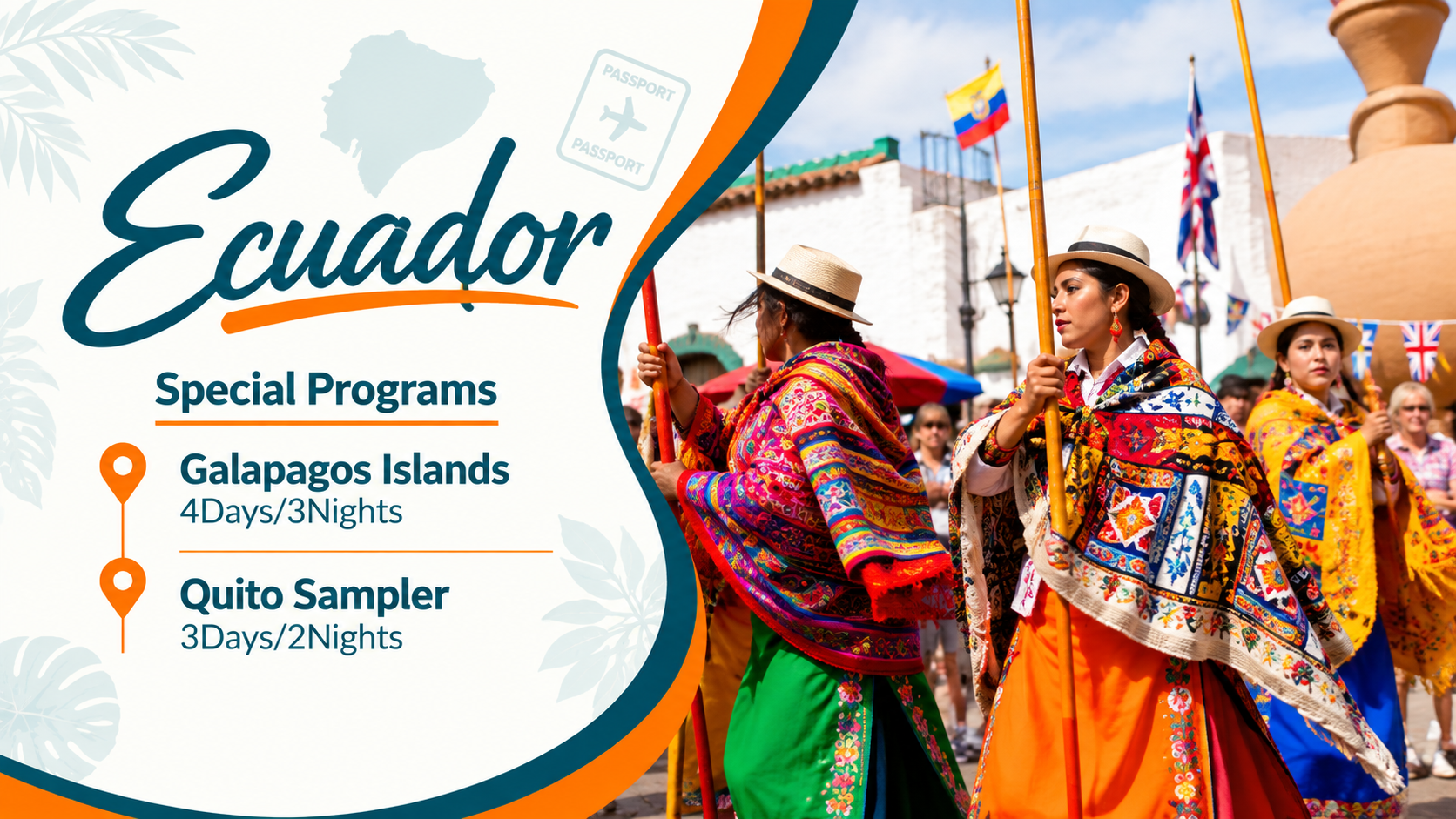 Ecuador travel ad with colorful dancers and tour options for Galapagos Islands and Quito
