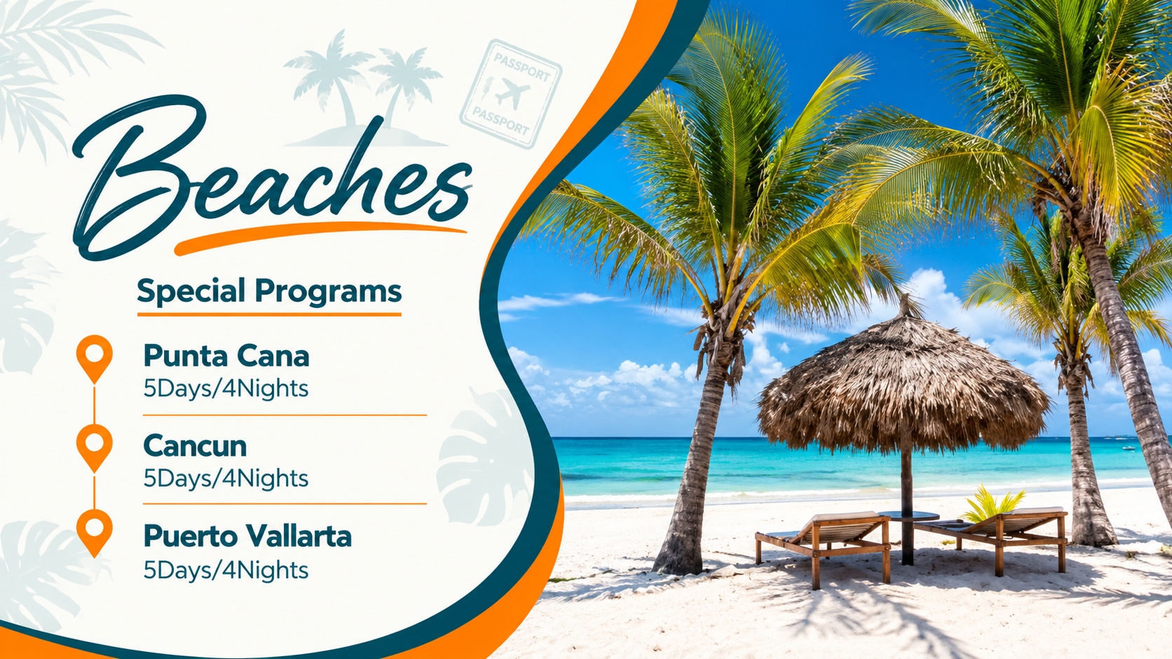 Beaches resorts ad with Punta Cana, Cancun and Puerto Vallarta; tropical beach with palms and hut