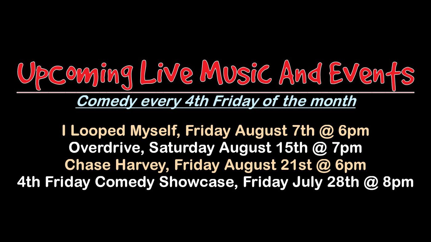Black poster listing upcoming live music and comedy events with dates, times, and performers.