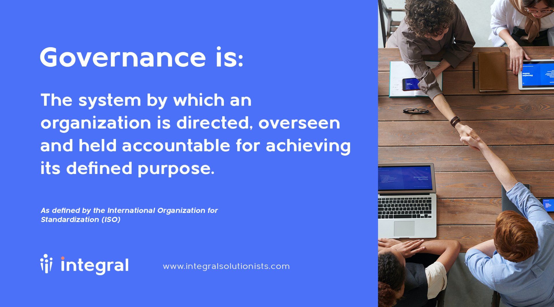 What is Governance (as defined by the ISO) What is Governance (as defined by the ISO)