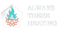 A sign that says always there heating with a fire and snowflake.