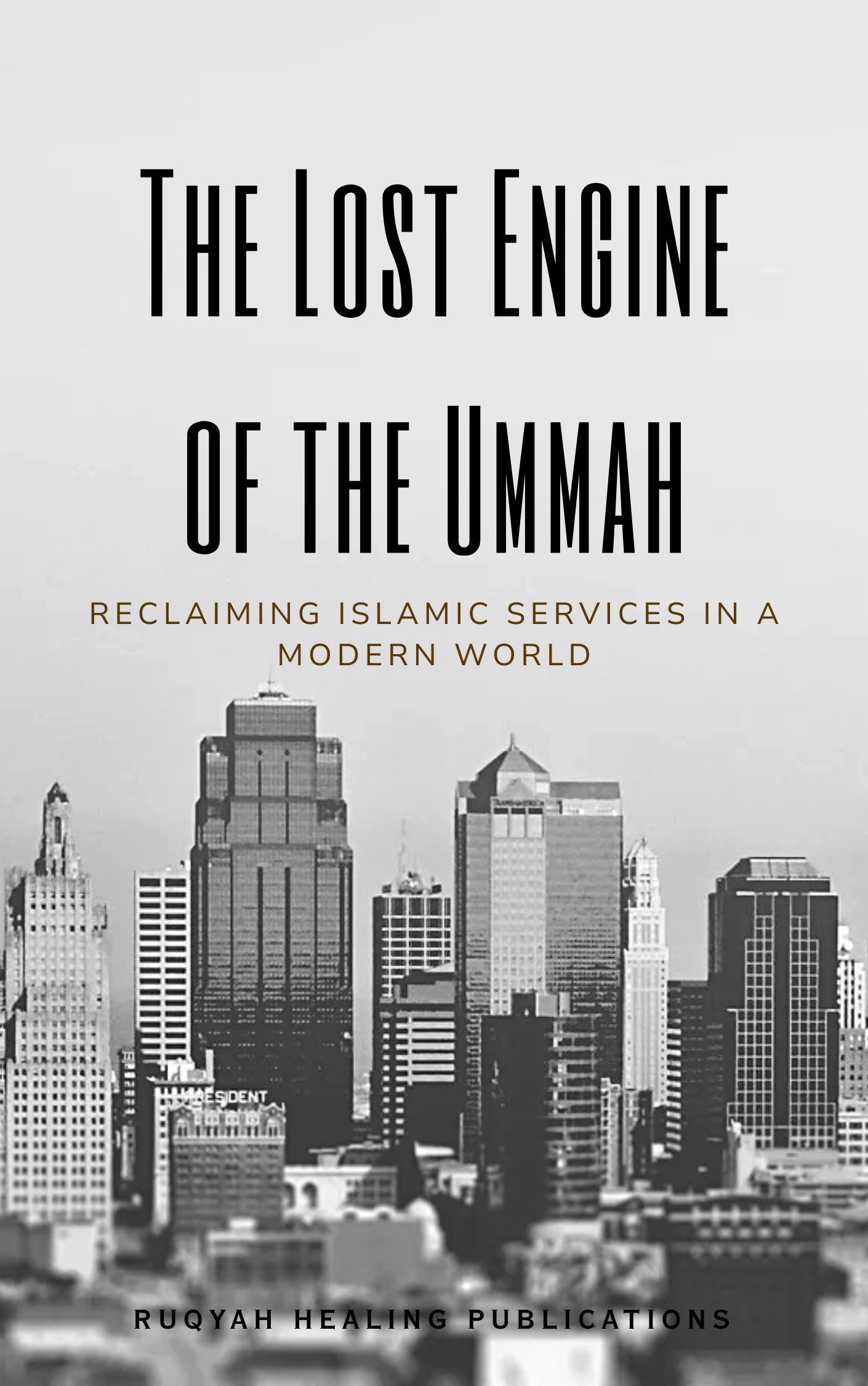 Free Ruqya Clinic ebook cover titled ‘The Lost Engine of the Ummah