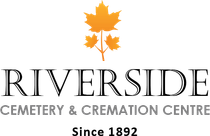 Riverside Cemetery & Cremation Centre logo with orange maple leaves and &ldquo;Since 1892&rdquo; text