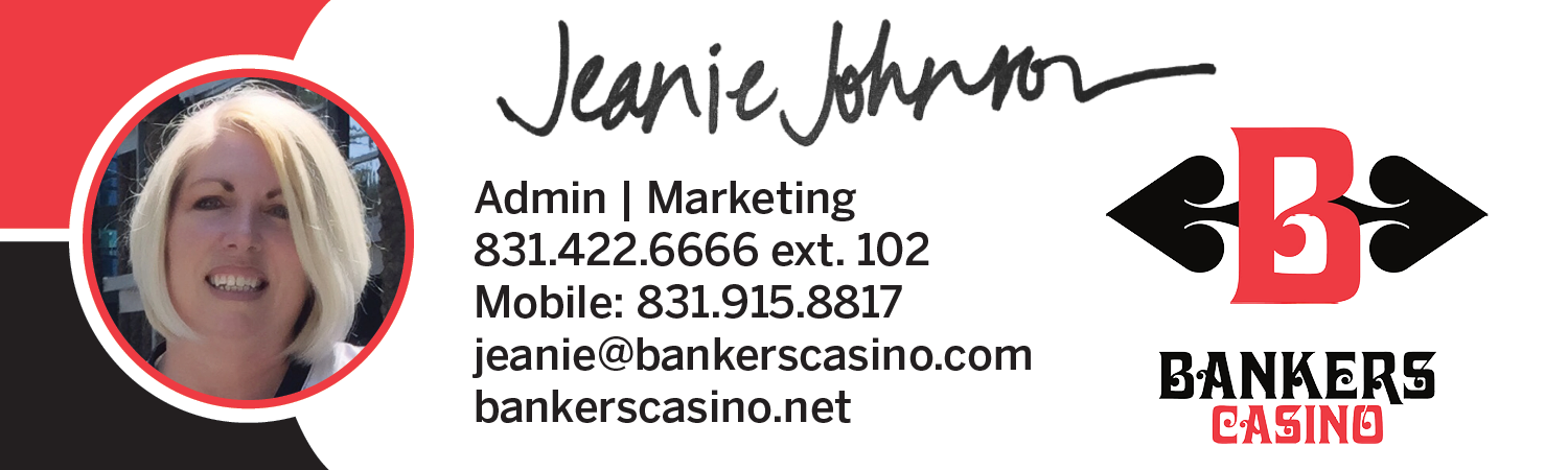 Jeanie Johnson Admin Marketing email signature Bankers Casino contact information branding logo.
