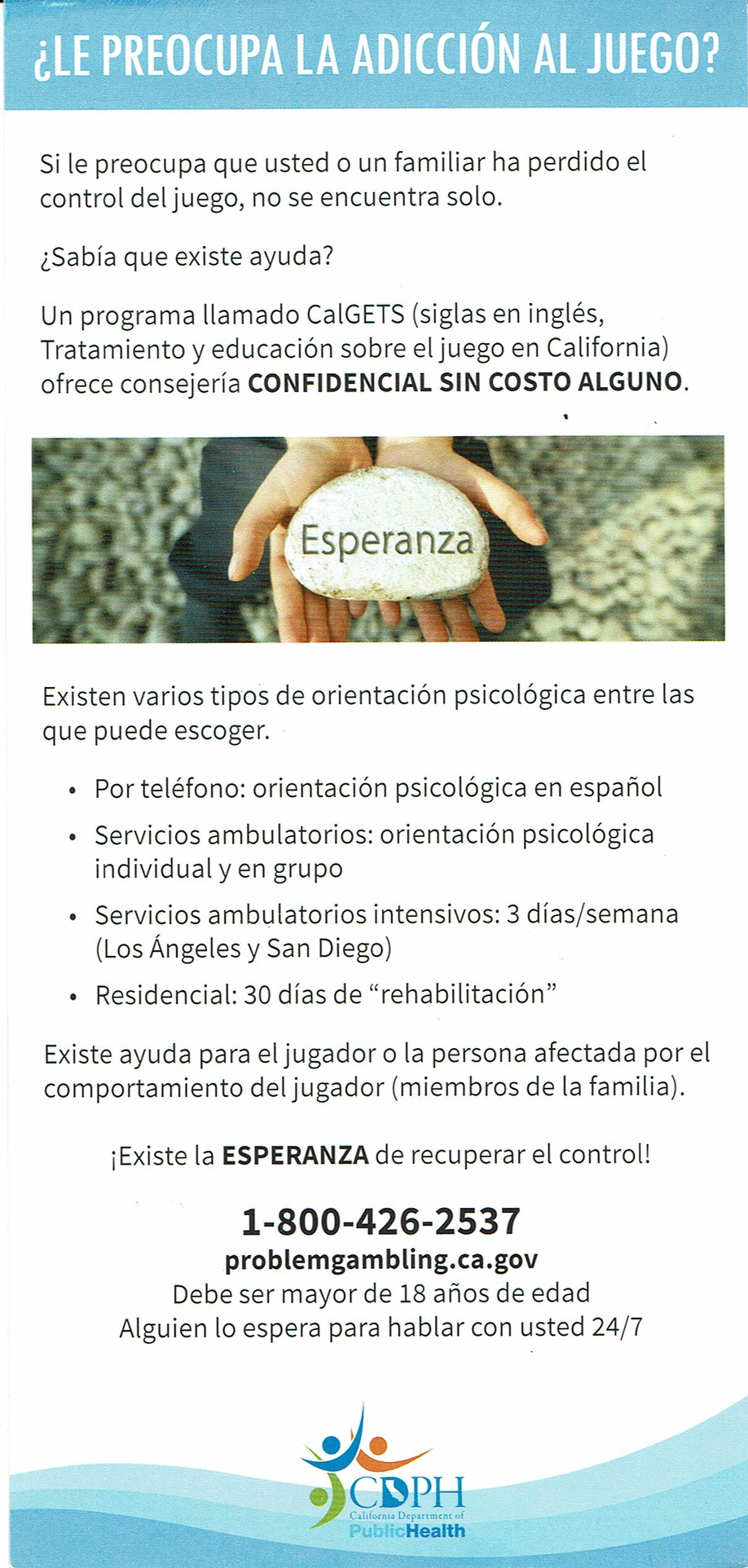 Spanish gambling addiction helpline flyer with hotline number and supportive message over green background