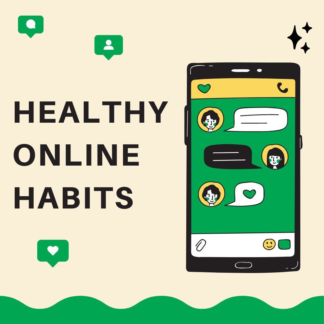 Illustration of mobile phone with text Healthy Online Habits