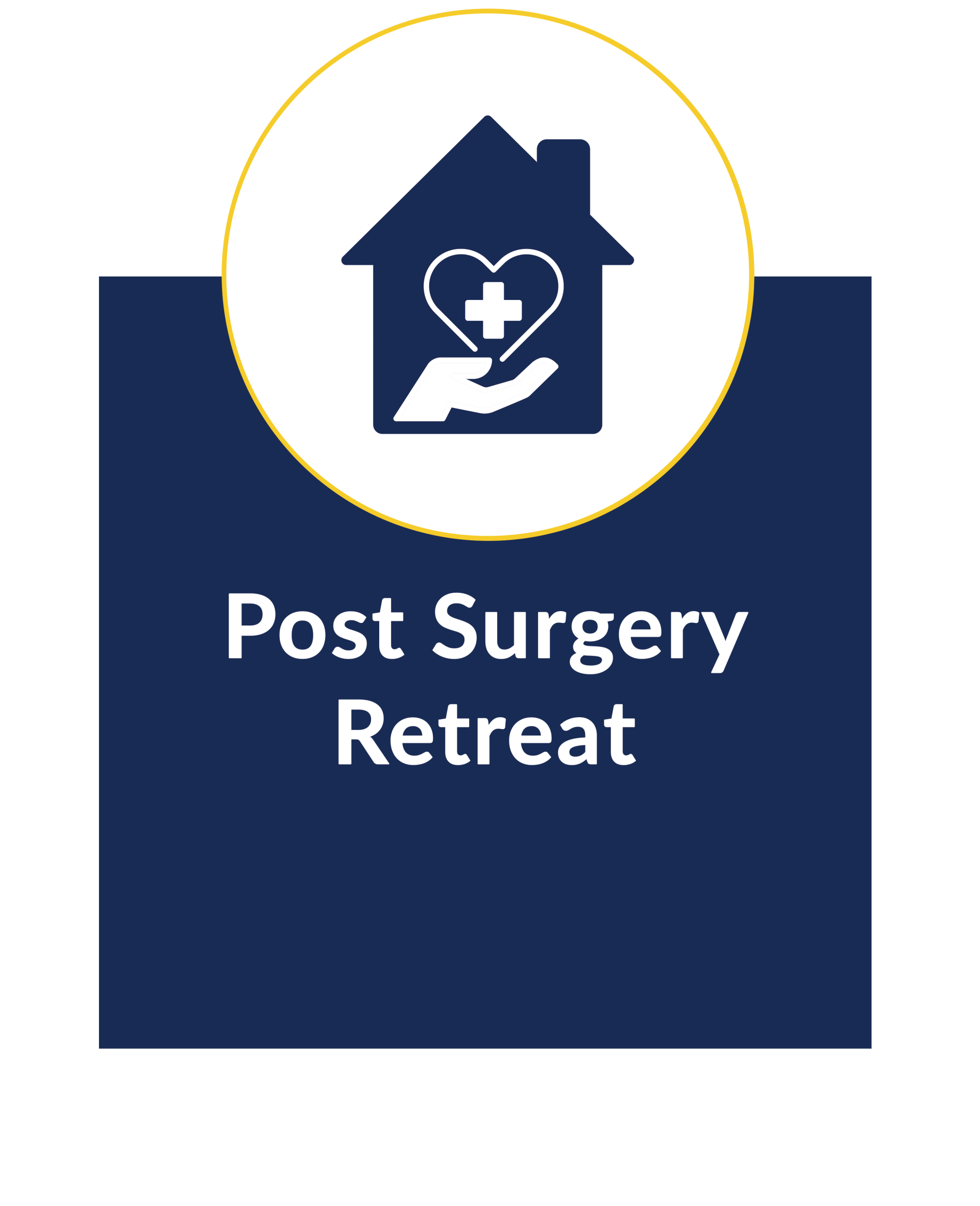 A blue sign that says post surgery retreat with an icon of a house and a hand holding a heart.
