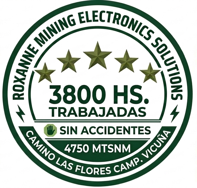 Roxane Mining Electronics Solutions badge: 3800 HS trabajadas, sin accidentes, 4750 msnm, Camino Las Flores Camp. Vicuña