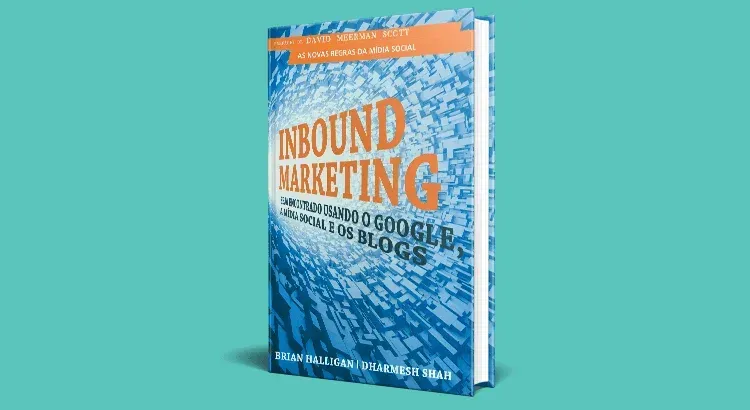 6 livros sobre Inbound Marketing que todo profissional de marketing precisa ler