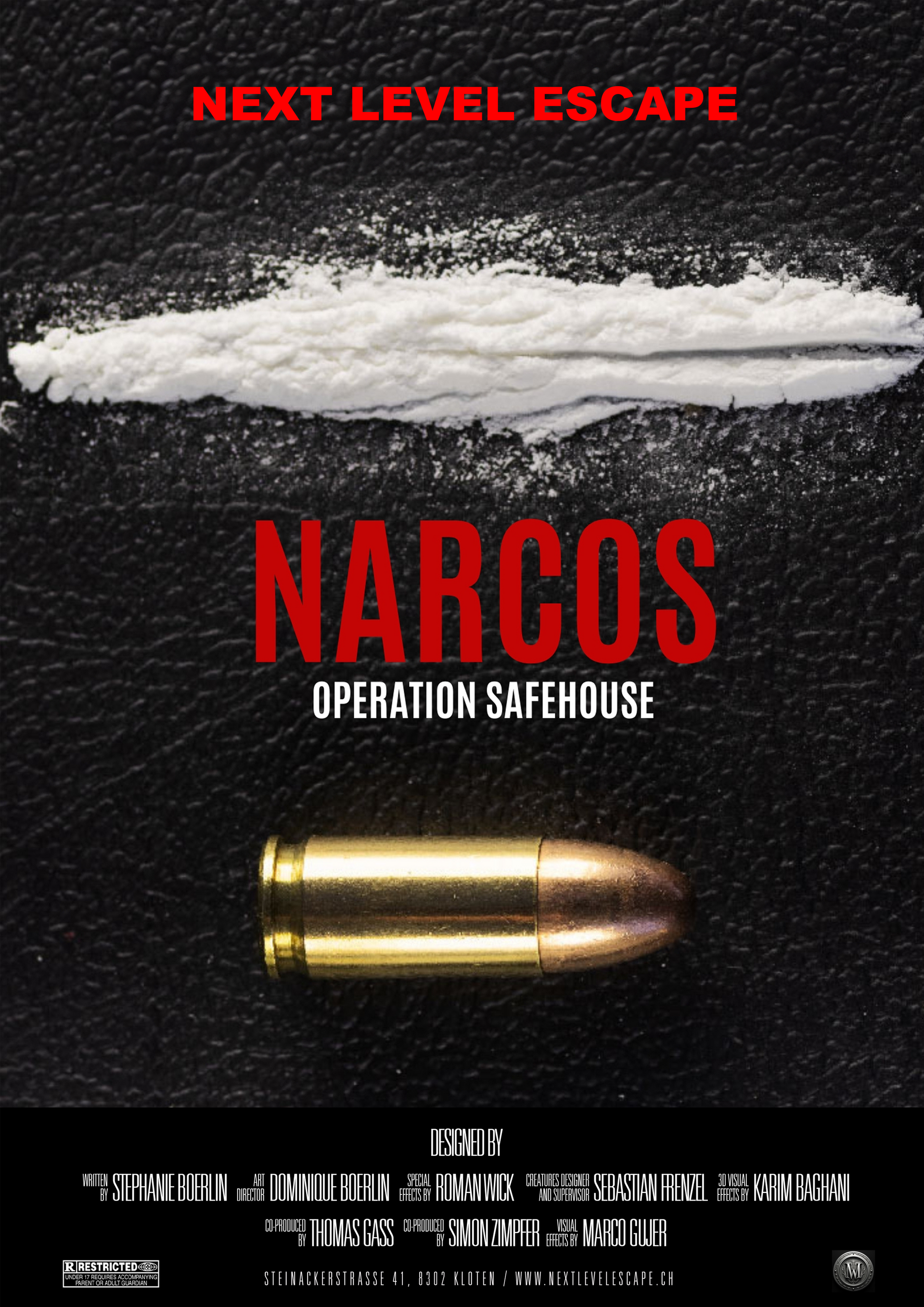 Ein Werbeplakat mit dem Titel „Narcos: Operation Safehouse“, das eine weiße Pulverlinie und eine Kugel auf schwarzem Hintergrund zeigt.
