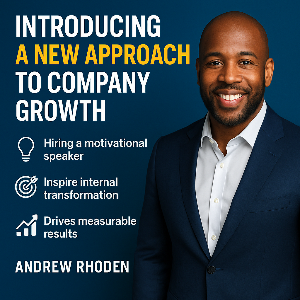 Promotional graphic featuring motivational speaker Andrew Rhoden. The left side displays bold white and yellow text reading 