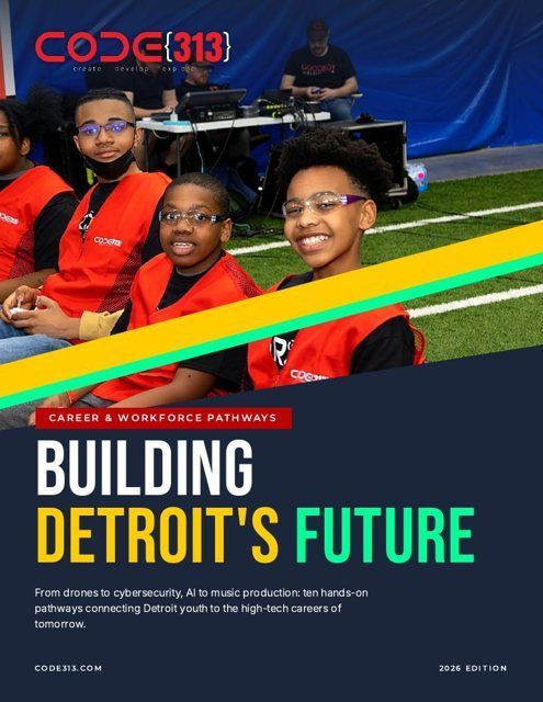 Cover of the CODE313 Career & Workforce Pathways Booklet