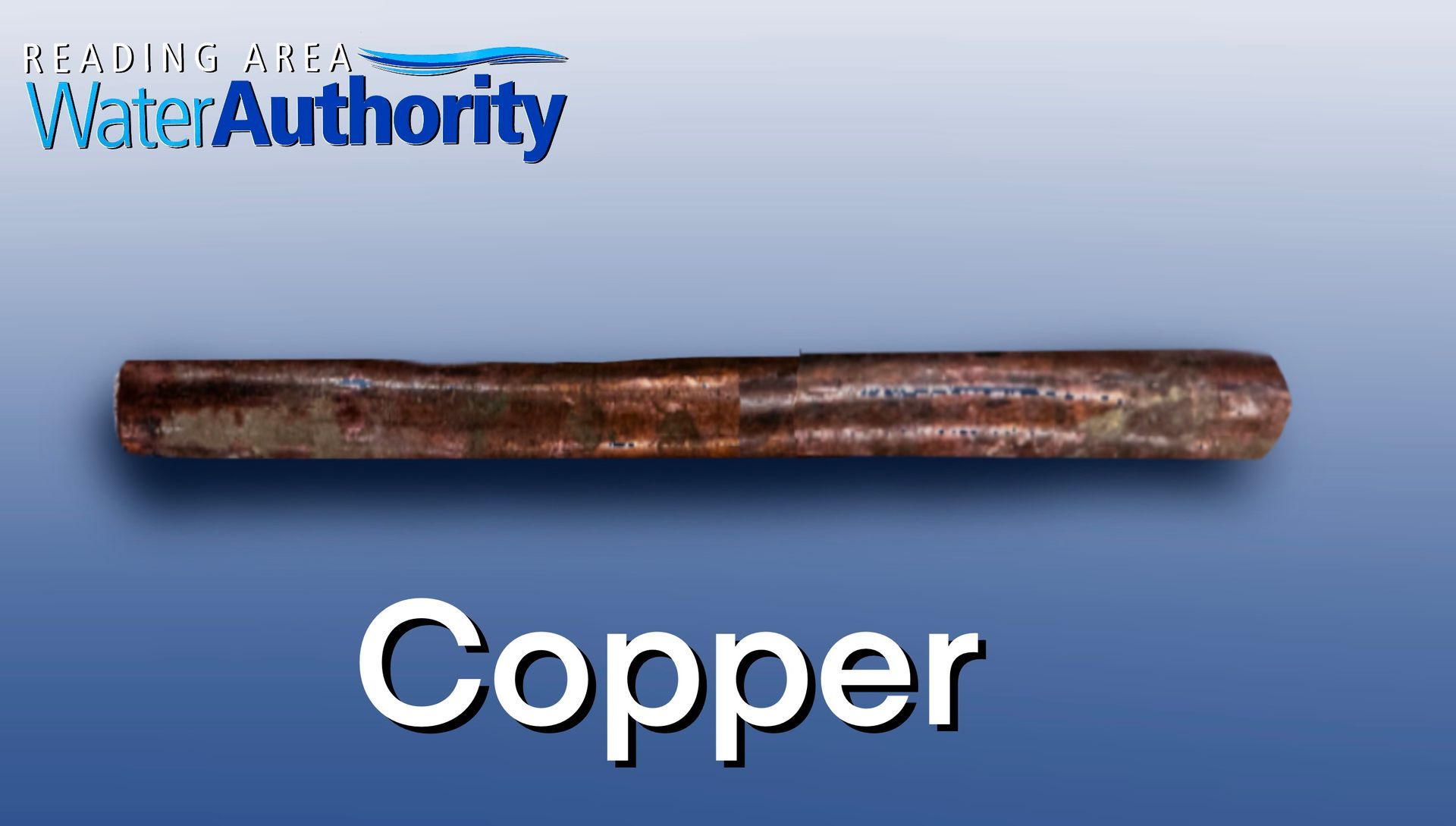 Copper pipe displayed on a blue background; the Reading Area Water Authority logo is at the top left.
