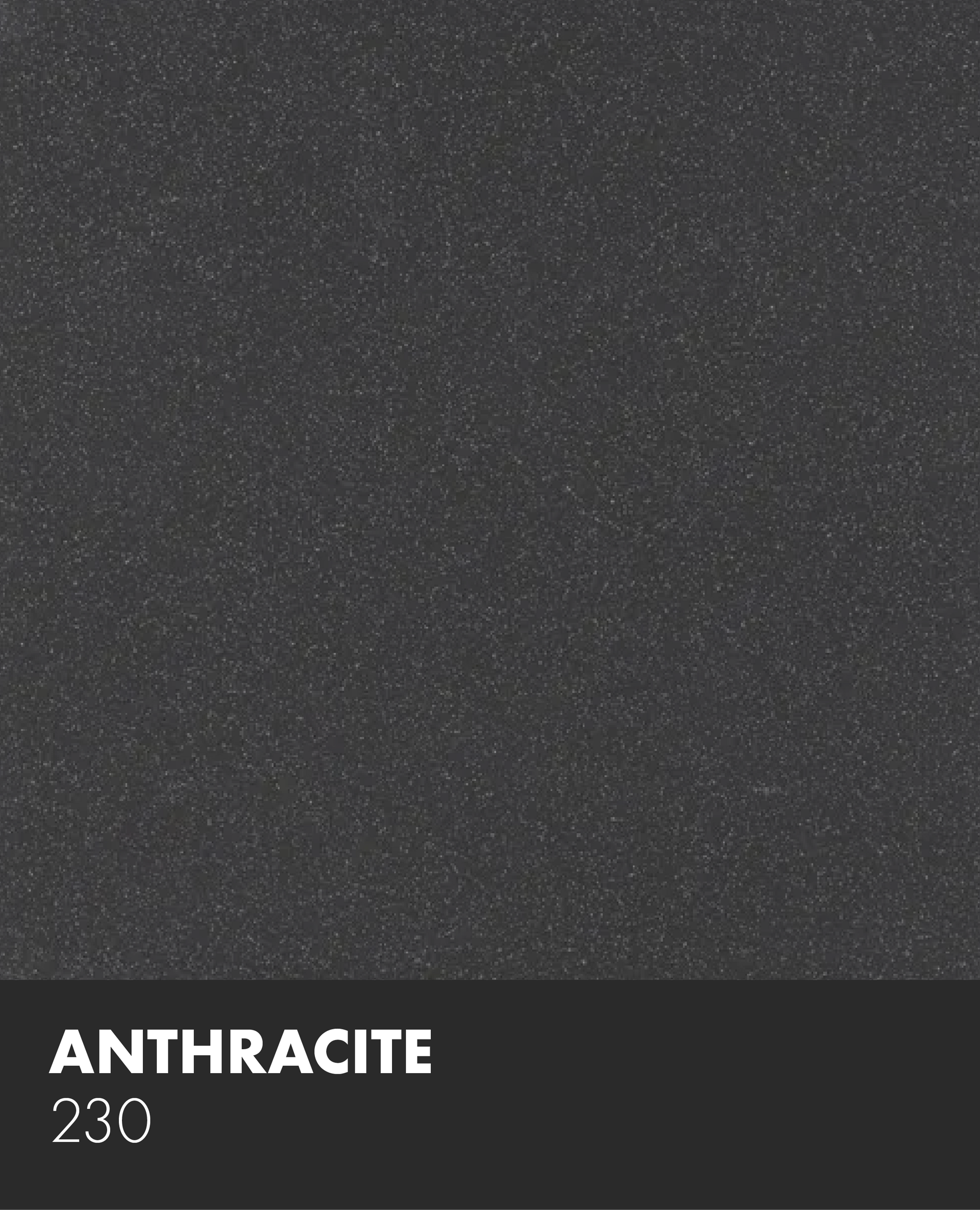 A close up of a black surface that says anthracite 230