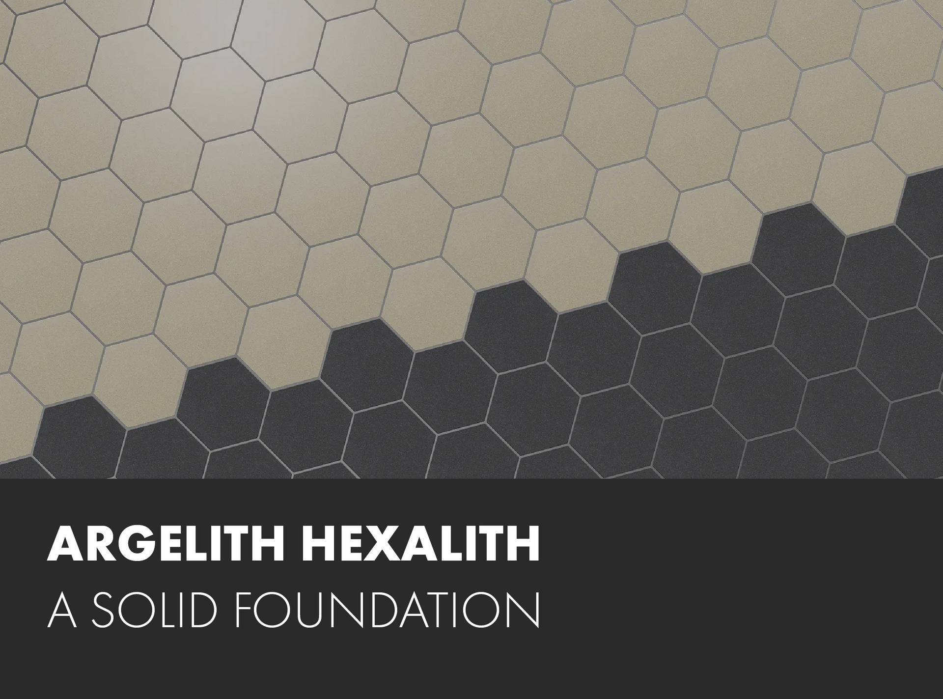 A poster that says argelith hexalith a solid foundation