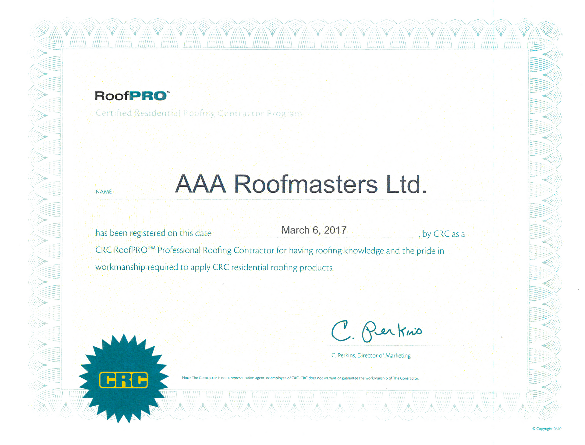 Certificate for AAA Roofmasters Ltd. with teal seal and signature on white paper.